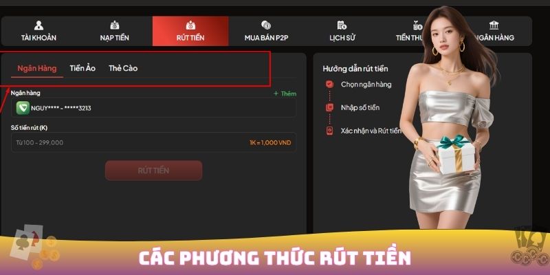 Các phương thức rút tiền đa dạng