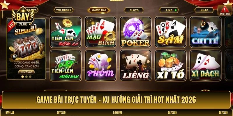 Game bài trực tuyến