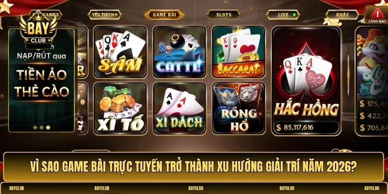 Game bài trực tuyến