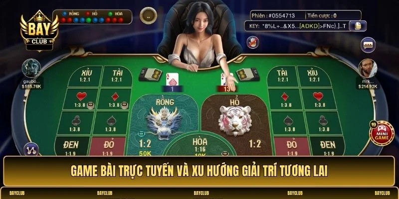 Game bài trực tuyến
